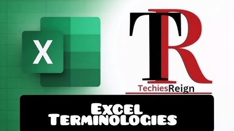 EXCEL TERMINOLOGIES PART 1