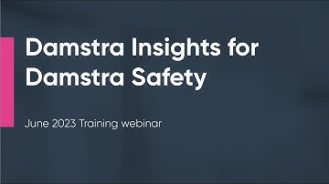 Ideagen Damstra Insights for Damstra Safety - Training Webinar