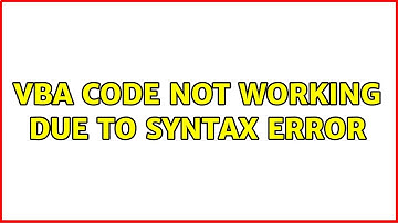 VBA code not working due to syntax error