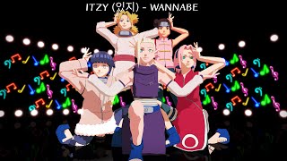 【Naruto MMD/2K/60FPS】ITZY (있지) - WANNABE - Sakura*Hinata*Ino*TenTen*Temari【Motion DL Link】