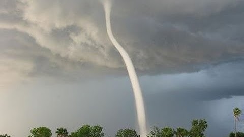 Vòi rồng hút nước chưa từng thấy ở Việt Nam (The Tornado you