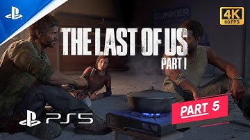 THE LAST OF US™ - Part 1 | PS5 Gameplay | Walkthrough Part 5 [4K 60FPS] - No Commentary