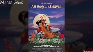 Video thumbnail of "All Dogs Go To Heaven - OST 2. Mardi Gras (Instrumental Score)"