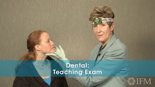 Dental: Teaching Exam