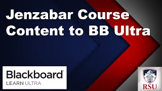 Migrating Course Content from Jenzabar eLearning to Blackboard Ultra