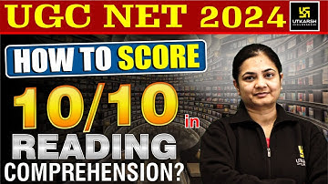 How to Secure 10 out of 10 in Reading Comprehension ? UGC NET English Strategy