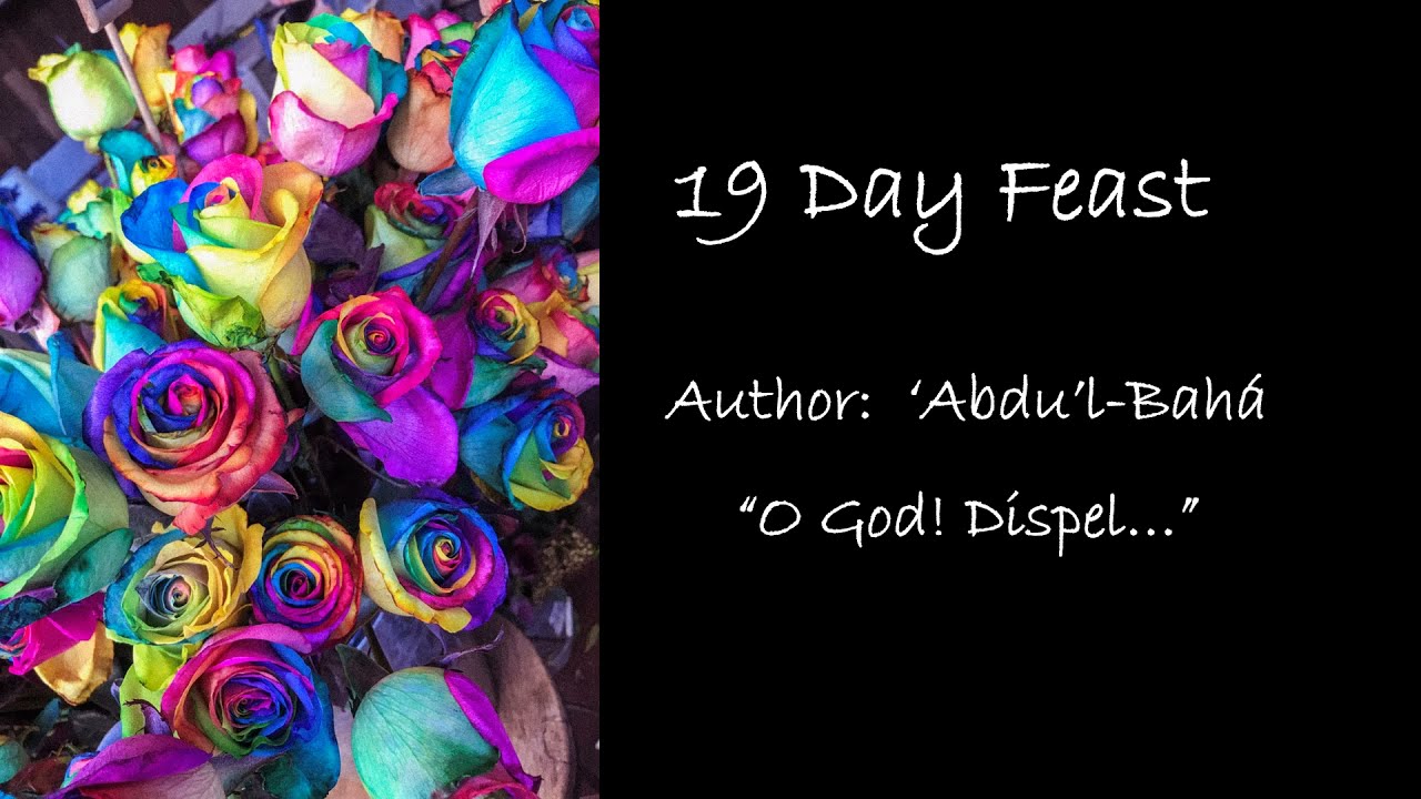 Baha'i Prayer for the 19 Day Feast