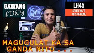 U87 CONDENSER MICROPHONE | LH45 | REVIEW AND DEMO | TAGALOG