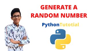 Python - Generate a Random Number Tutorial
