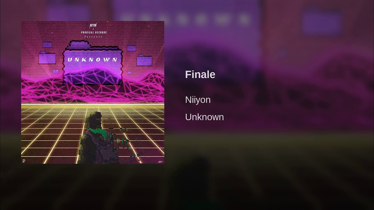 Watch Niiyon - Finale (Unknown Album) on YouTube Watch Niiyon - Finale (Unknown Album) on YouTube
