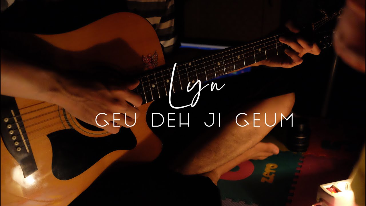 lyn - geu deh ji geum ost full house (acoustic instrument fingerstyle guitar cover with lyric)