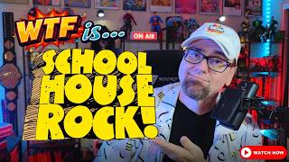 Schoolhouse Rock Taught Me More Than School Ever Did