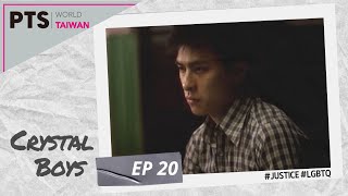Crystal Boys | TV Series | EP20 | Gay Period Dramas | Queer Culture | 孽子 literally Sons of Sin(CC)