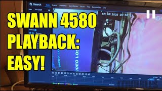 How to Playback Video on Swann 4580: Find Your Footage FAST