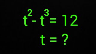 Germany | Can you solve this| Math olympiad | t^2 -t^3 =12 | Math Master Plus