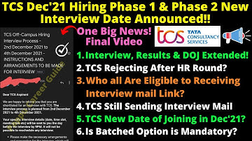 TCS Dec 2021 Hiring Phase 1 & Phase 2 New Interview Date Announced! TCS Team Still Sending Interview