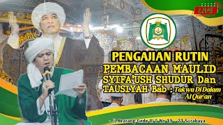 🔴LIVE| KAMIS MALAM JUM'AT PEMBACAAN MAULID SYIFA'USH SHUDUR & TAUSIYAH TAKWA DALAM AL QUR'AN