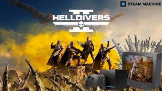 HellDivers 2- Steam Machine Gameplay