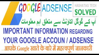 Important Information Regarding Your Google Account | your payments on hold Adsense account Solved
