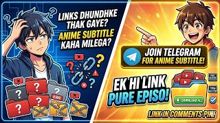 ANIME IN HINDI SUBTITLE ( TELEGRAM JOIN KARO ) 