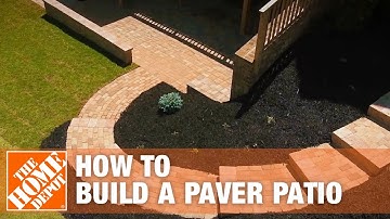 How to Build a Patio: DIY Paver Patio | The Home Depot