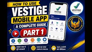HOW TO USE VESTIGE MOBILE APP #PART 1 screenshot 3