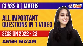 All Important Class 9 Maths Questions in One Video | CBSE Class 9 Exams (2022-23) | BYJU'S Class 9