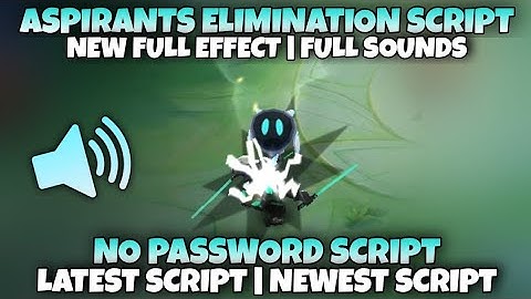 Aspirants Elimination Script Full Sounds No Password | MLBB