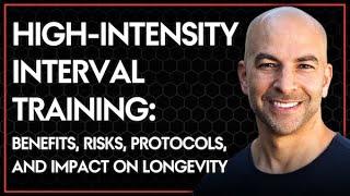 High-intensity interval training: benefits, risks, protocols, longevity impact (AMA 57 sneak peek)