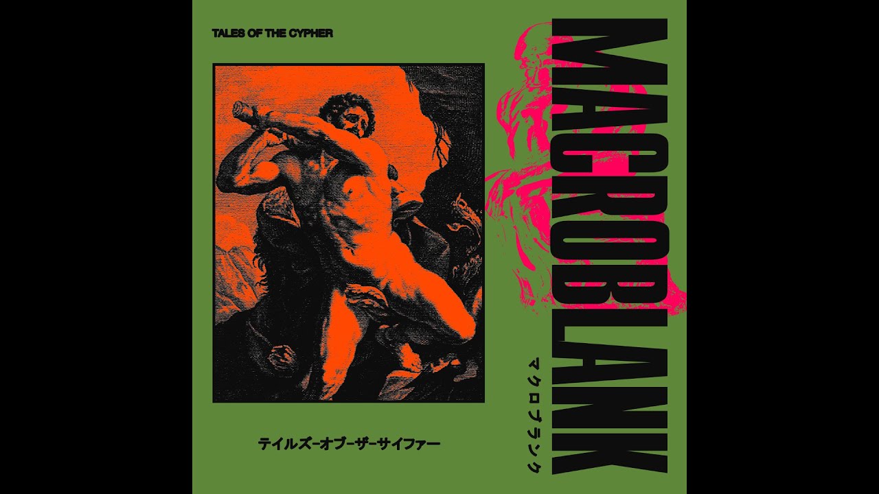 Macroblank - Tales of the Cypher