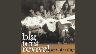 Miniatura del video "Big Tent Revival - Mend Me"