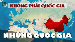 NHỮNG QUỐC GIA KHÔNG ĐƯỢC CÔNG NHẬN TRÊN THẾ GIỚI