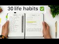 30 habits That (Quietly) Changed My Life Forever