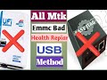 All MTK Emmc Repair Bad Health Without UFI/EASYJTAG (USB METHOD)