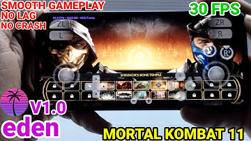 MORTAL KOMBAT 11 GAMEPLAY ✅ Eden🔥 emulator new Nintendo switch emulator for Android