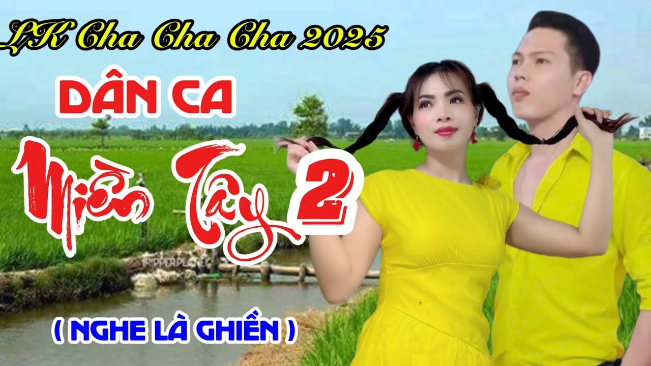 LK Dân Ca Miền Tây 2 | Vũ Duy Long & Diễm Trang ( LK Cha Cha Cha 2025 )