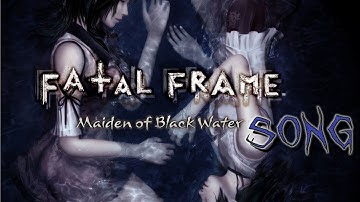 FATAL FRAME/PROJECT ZERO MAIDEN OF BLACK WATER SONG Maiden of Blackwater Park by Ode to Entropy