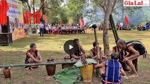 Phục dựng lễ cúng giọt nước của người Jrai