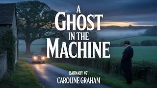 Celebrity A Ghost in the Machine | Barnaby #7 | Caroline Graham book | Part 1 Net Worth