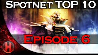 Dota 2 - Spotnet Top 10 - Ep. 6