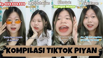 KOMPILASI VIDEO TIKTOK PIYAN (Maret III)- Kentang Idaman 2022