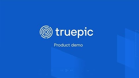 Product demo: Truepic Vision virtual inspection platform