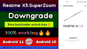 How to downgrade realme X3/X3 SuperZoom. Downgrade karne se pahle pura video dekhein.