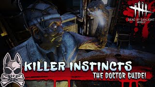 The Beginner's Guide to The Doctor!! || Dead By Daylight Mobile screenshot 1