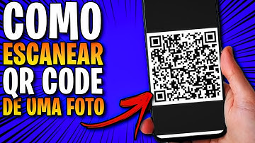 Como Escanear QR CODE de uma FOTO (Ler Qr Code na tela do próprio celular)