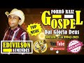 FORRÓ RAIZ!!! ★ Dai Gloria Deus★ Edivilson Mendes ★ ( Top Music 2020 )