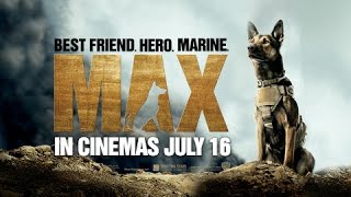 MAX – Official Trailer