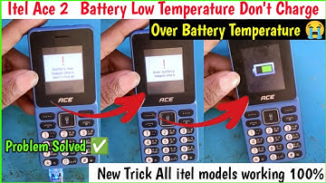 itel ace 2 Battery low temperature don
