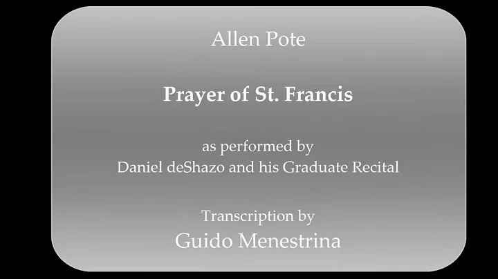 Allen Pote - Prayer of St  Francis