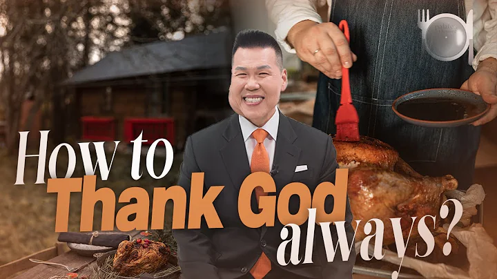 Why and how to thank God in all circumstances? | P...